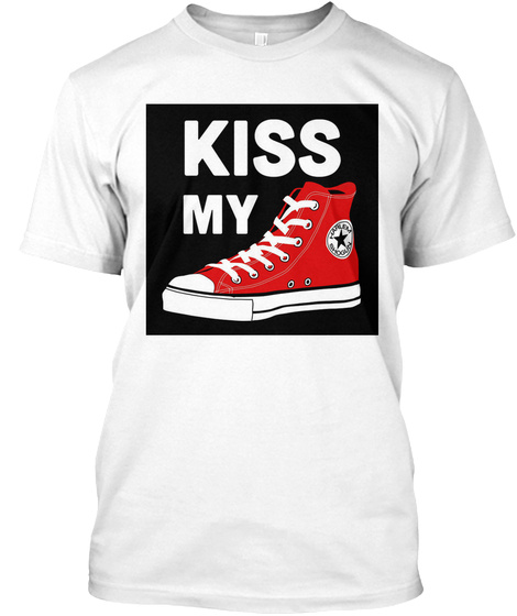 Kiss My Converse