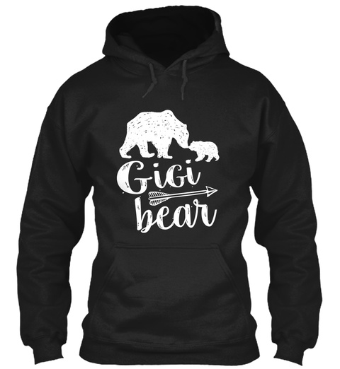 Gigi Bear Great Grandma Gift Black T-Shirt Front