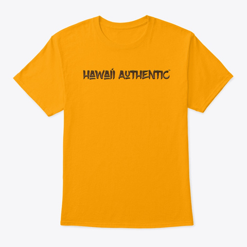 Hawaii Authentic   Logo Design Gold T-Shirt Front