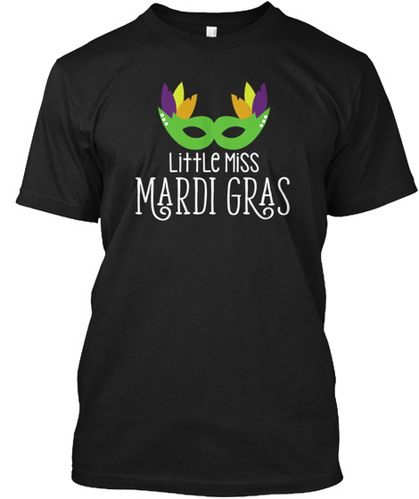 Little Miss Mardi Gras Black T-Shirt Front