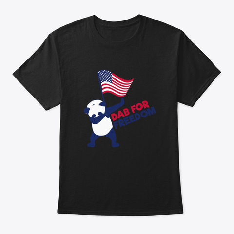 Dab For Freedom 4 Th Of July Panda Dabbin Black T-Shirt Front