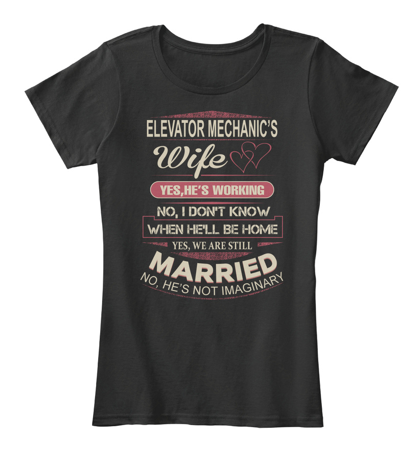 Elevator Mechanics Wife Unisex Tshirt