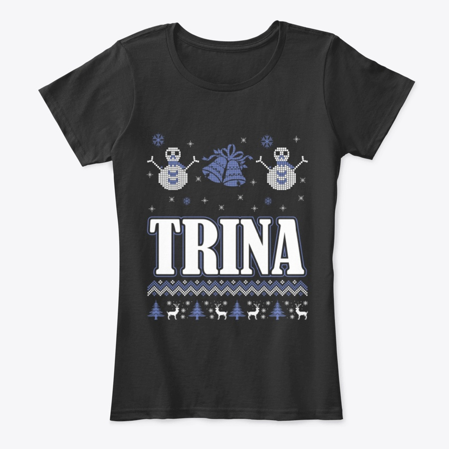 Trina Ugly Christmas Sweater T-Shirt Unisex Tshirt