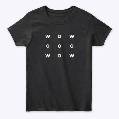 T Shirt: Wow Black T-Shirt Front
