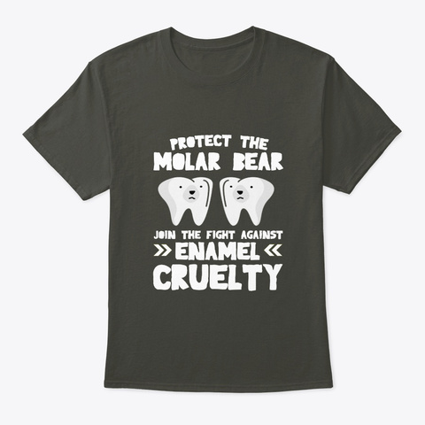 Dental Hygienists Molar Bear Point Again Smoke Gray T-Shirt Front