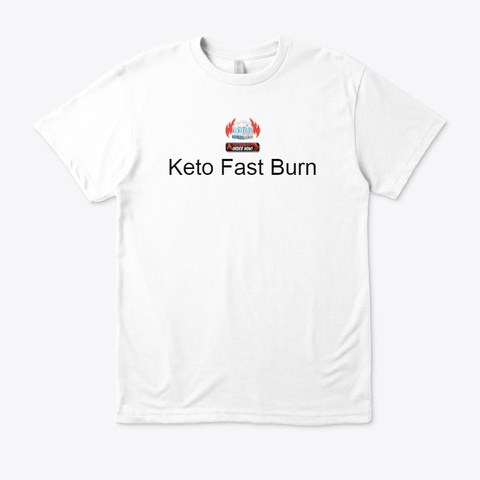 Keto Fast Burn   Reviews, Cost & Offers White Maglietta Front
