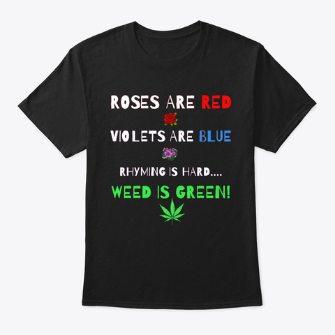 Roses Are Red | Rhyming Is Hard Black T-Shirt Front