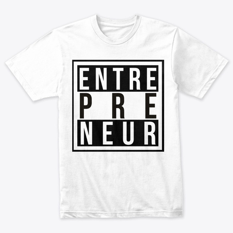 Entrepreneur (Block) Heather White T-Shirt Front