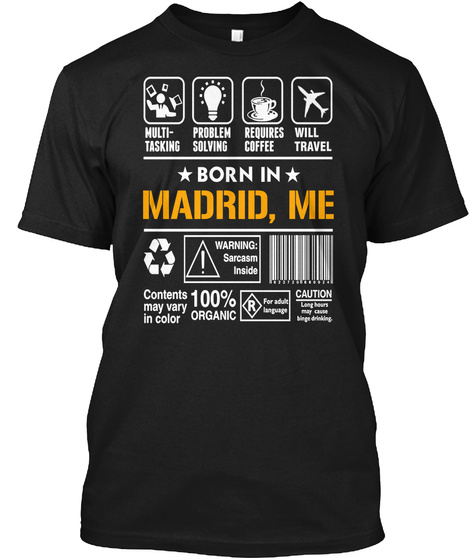 Born In Madrid Me   Customizable City Black T-Shirt Front