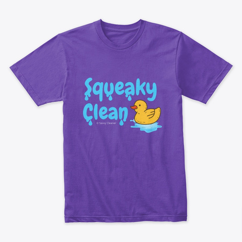Squeaky Clean Rubber Duckie Housekeeping Purple Rush T-Shirt Front