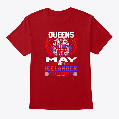 Queens Are Born In May With Icelander B Deep Red T-Shirt Front
