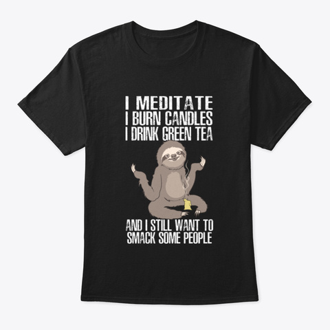 Cute Inner Peace Sloth Meditation Lazy S Black T-Shirt Front