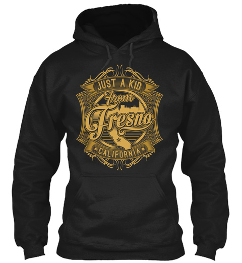 Just A Kid From Fresna California Black T-Shirt Front