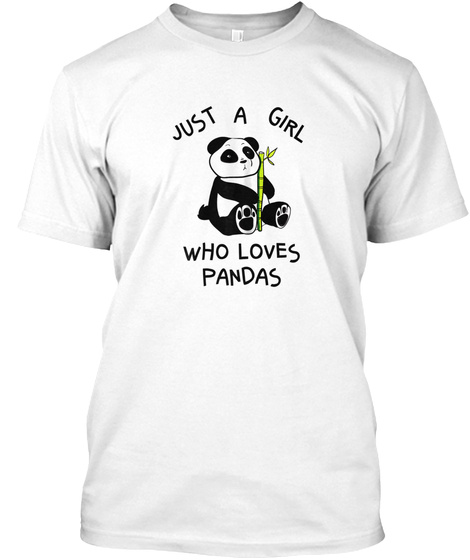 Just A Girl Cutest Panda Ever T-shirt