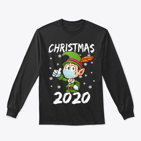 Funny Christmas 2020 Elf Wearing Mask Co Black T-Shirt Front