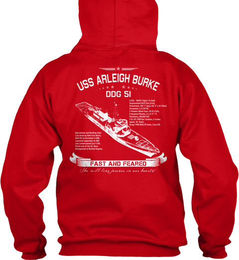 Uss Arleigh Burke Ddg 51 Fast And Feared Red T-Shirt Back
