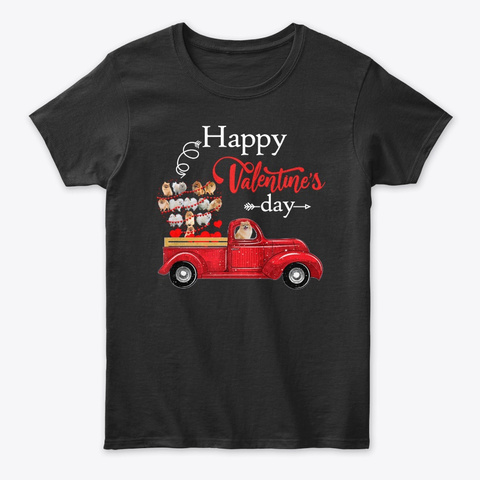Happy Valentines Day Truck Pomeranian Black T-Shirt Front
