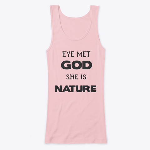 God Is Nature Soft Pink Kaos Front