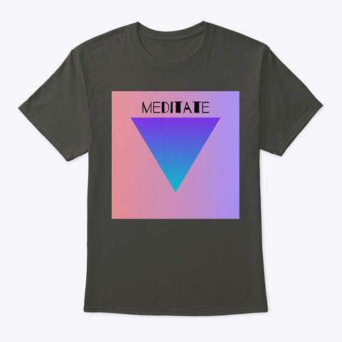 Meditate Smoke Gray T-Shirt Front
