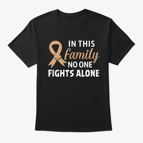 Family No One Fights Alone Childhood  Black T-Shirt Front
