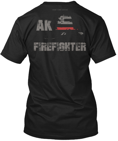 Ak  Firefighter Black T-Shirt Back