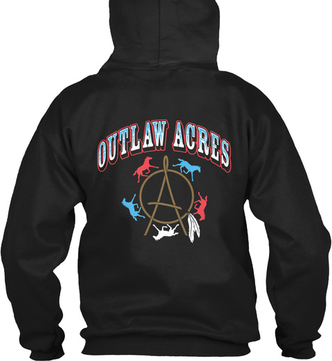 Outlaw Acres Outlaw Acres
            A Black T-Shirt Back