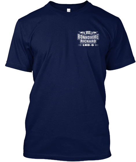Uss Bonhomme Richard Lhd  6 Navy T-Shirt Front