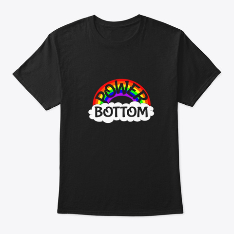 Mens Power Bottom Gay Pride T Shirt Black T-Shirt Front