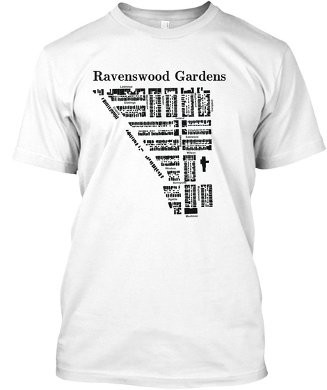 Ravenswood Gardens White T-Shirt Front