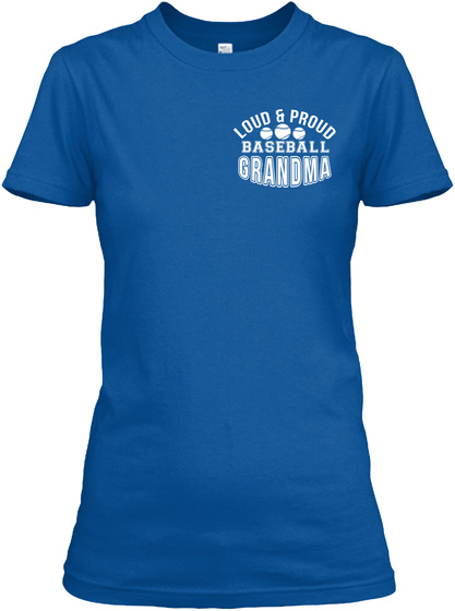 Likes To Holla   Baseball Grandma Royal T-Shirt Front