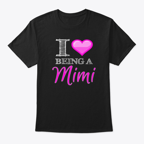 I Lt;3 Being A Mimi Novelty Graphic