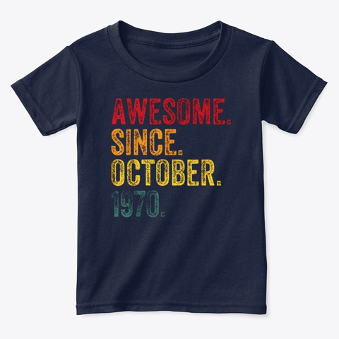 Awesome Since October 1970 50th Birthday Navy  T-Shirt Front