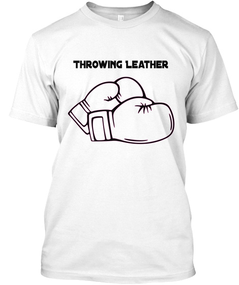Throwing Leather White T-Shirt Front