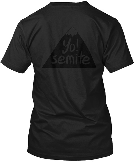 Yo!Semite Black T-Shirt Back