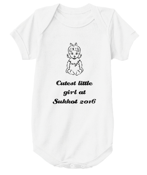Cutest Little Girl At Sukkot 2016 White Camiseta Front