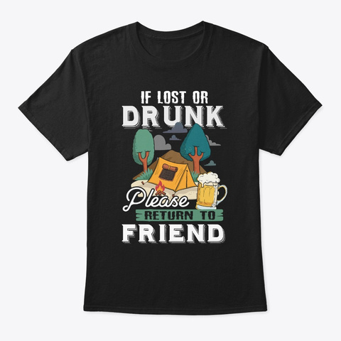 Funny Camping Friend Apparel Black T-Shirt Front