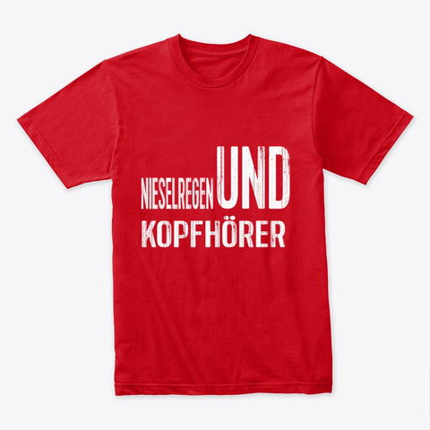Nieselregen Und Kopfhörer Red Camiseta Front