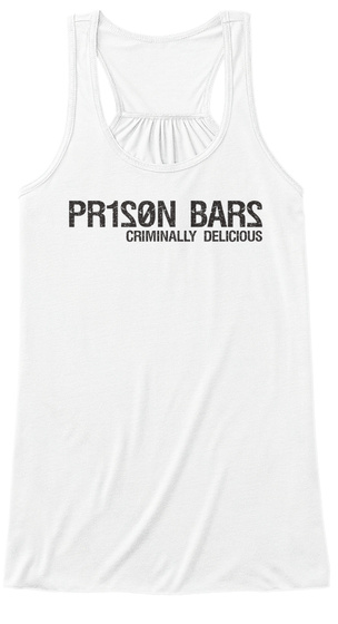 Prison Bars Criminally Delicious White T-Shirt Front