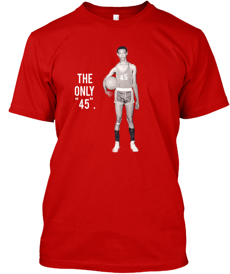 The Only "45". Classic Red T-Shirt Front