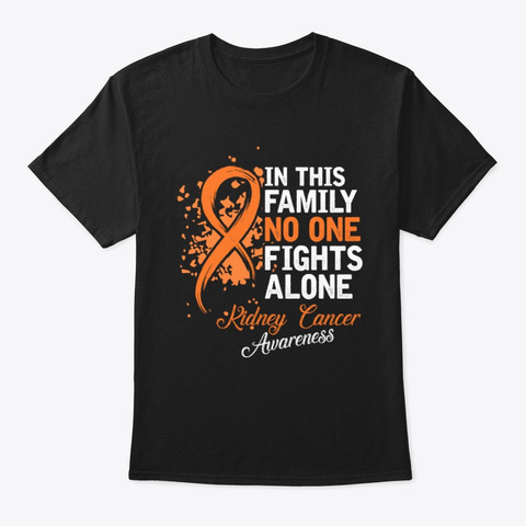 No One Fights Alone Kidney Cancer Tee