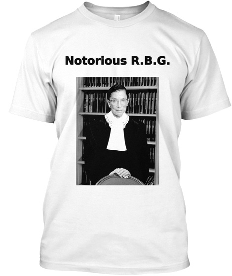 Notorious R.B.G. White áo T-Shirt Front