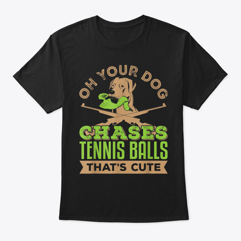 Bird Dog Owner Gifts Pointer Chases Ball Black T-Shirt Front