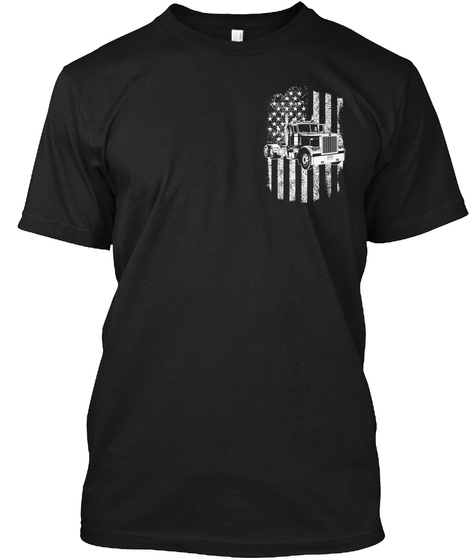 Trucker By Choice  Black T-Shirt Front