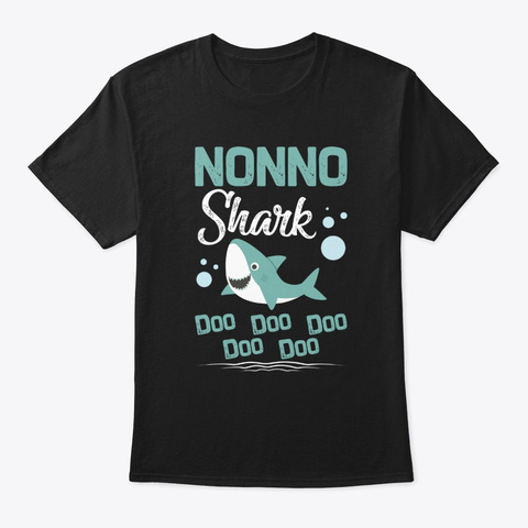 Nonno Shark Doo Doo Doo Father's Day T S Black T-Shirt Front