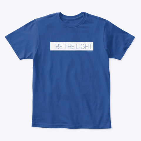 Be The Light   For Kids Deep Royal  T-Shirt Front