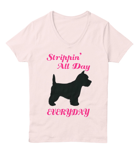 Strippin' All Day Everyday Pale Pink  T-Shirt Front