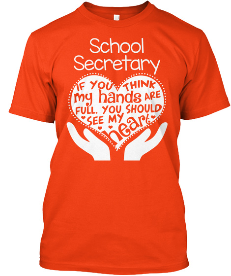 School Secretary T-shirt - Full Heart