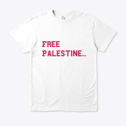 Free Palestine White T-Shirt Front
