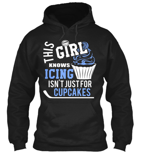 This Girl Knows Icing Isn't Just For Cupcakes Black T-Shirt Front