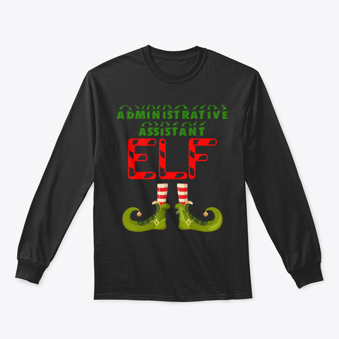 Administrative Assistant Elf Matching Fa Black T-Shirt Front